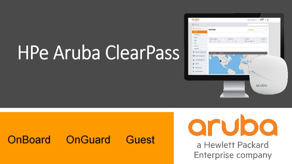 HPe Aruba ClearPass, Secures Wireless and Wired Network